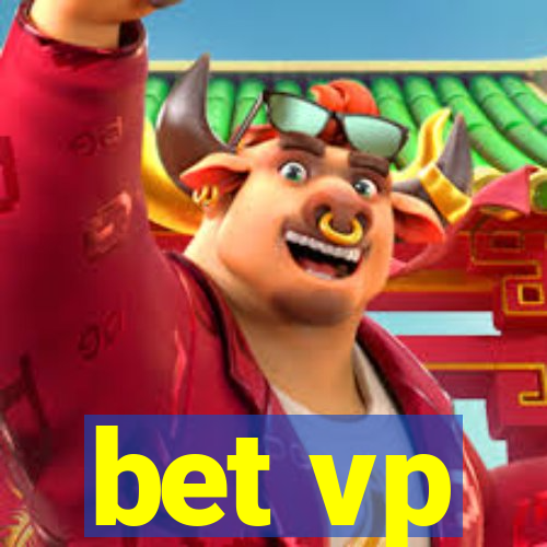 bet vp